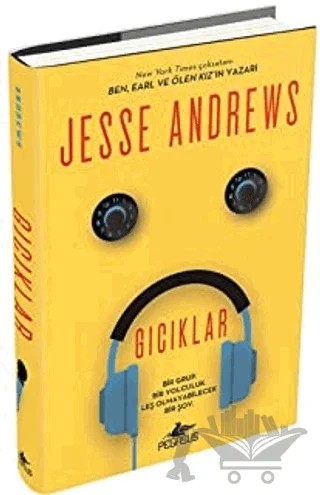 Gıcıklar – Jesse Andrews – Pegasus Yayınları kitap kapağı