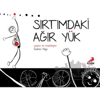Sırtımdaki Ağır Yük – Gulnar Hajo – Erdem Çocuk kitap kapağı