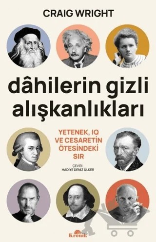 Dahilerin Gizli Alışkanlıkları – Craig Wright – Kronik Kitap kitap kapağı