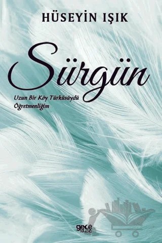 Sürgün – Hüseyin Işık – Gece Kitaplığı kitap kapağı