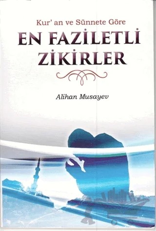 En Faziletli Zikirler – Alihan Musayev – Guraba Yayınları kitap kapağı