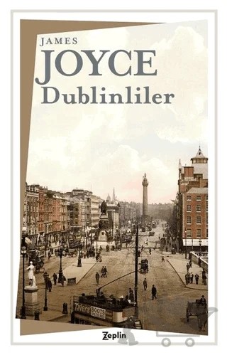 Dublinliler – James Joyce – Zeplin Kitap kitap kapağı