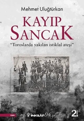 Kayıp Sancak – Mehmet Uluğtürkan – İnkılap Kitabevi kitap kapağı
