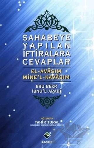 Sahabeye Yapılan İftiralara Cevaplar – Ebu Bekr İbnu’l-Arabi – Rağbet Yayınları kitap kapağı