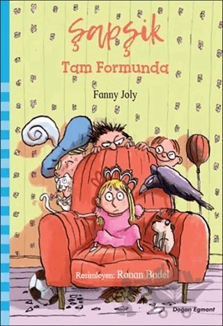 Şapşik - Tam Formunda – Fanny Joly – Doğan Egmont Yayıncılık kitap kapağı