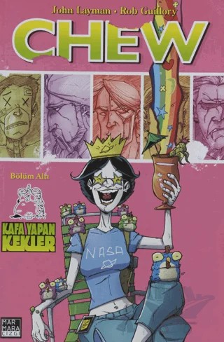 Chew Cilt 6 - Kafa Yapan Kekler – John Layman – Marmara Çizgi kitap kapağı