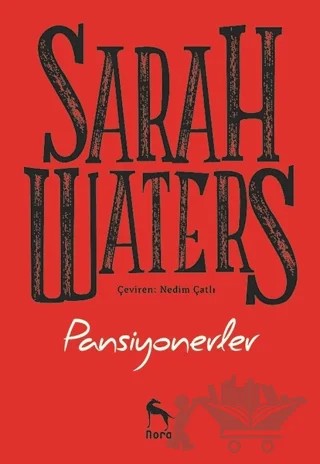 Pansiyonerler – Sarah Waters – Nora Kitap kitap kapağı