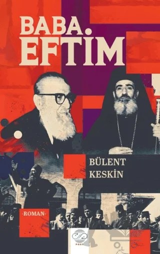 Baba Eftim – Bülent Keskin – Post Yayınevi kitap kapağı