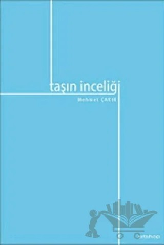 Taşın İnceliği – Mehmet Çakır – Artshop Yayıncılık kitap kapağı