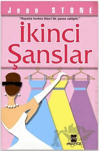 İkinci Şanslar – Jean Stone – Marka Yayınları kitap kapağı