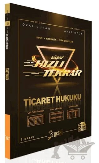 Süper Hızlı Tekrar Ticaret Hukuku Yetki Yayınları 2022 – Ayşe Hoca – Yetki Yayınları kitap kapağı
