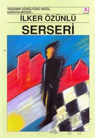 Serseri – İlker Özünlü – E Yayınları kitap kapağı