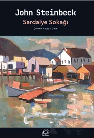 Sardalye Sokağı – John Steinbeck – İletişim Yayınevi kitap kapağı