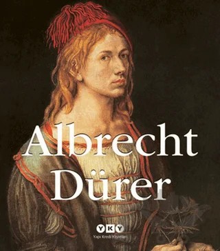 Albrecht Dürer – Kolektif – Yapı Kredi Yayınları kitap kapağı