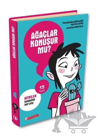 15 Soru Serisi - Ağaçlar Konuşur Mu? – Federico Taddia, Pierdomenico Baccalario – ODTÜ Geliştirme Vakfı Yayıncılık kitap kapağı