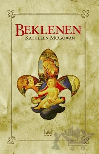 Beklenen – Kathleen McGowan – İthaki Yayınları kitap kapağı