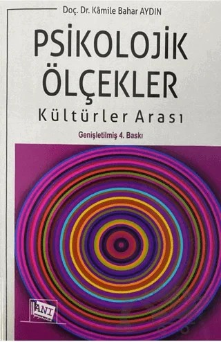 Psikolojik Ölçekler -Kültürler Arası – Kâmile Bahar Aydın – Anı Yayıncılık kitap kapağı