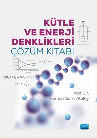 Kütle ve Enerji Denklikleri Çözüm Kitabı – Ferhan Sami Atalay – Nobel Akademik Yayıncılık kitap kapağı