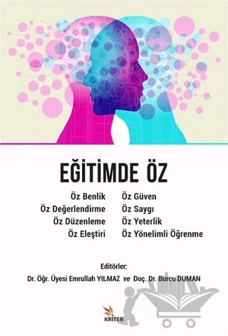 Eğitimde Öz – Burcu Duman, Emrullah Yılmaz – Kriter Yayınları kitap kapağı