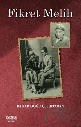Fikret Melih – Bahar Doğu Çeliktaban – Ceres Yayınları kitap kapağı