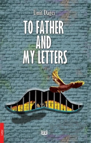 To Father And My Letters – Ümit Dağcı – Vaveyla Yayıncılık kitap kapağı