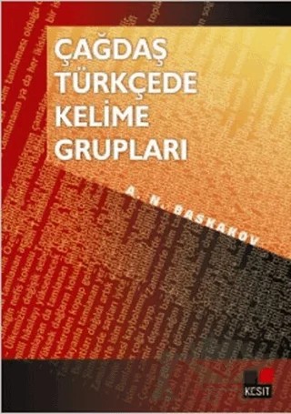 Çağdaş Türkçede Kelime Grupları – N. A. Baskakov – Kesit Yayınları kitap kapağı