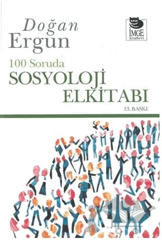 100 Soruda Sosyoloji El Kitabı – Doğan Ergün – İmge Kitabevi Yayınları kitap kapağı