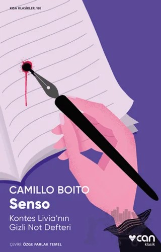Senso: Kontes Livia'nın Gizli Not Defteri – Camillo Boito – Can Yayınları kitap kapağı