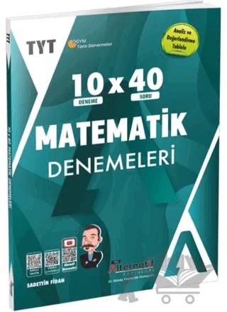 TYT 10x40 Matematik Branş Denemeleri – Sadettin Fidan – Alternatif Yayınları kitap kapağı