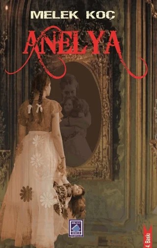 Anelya – Melek Koç – Göl Yayıncılık kitap kapağı