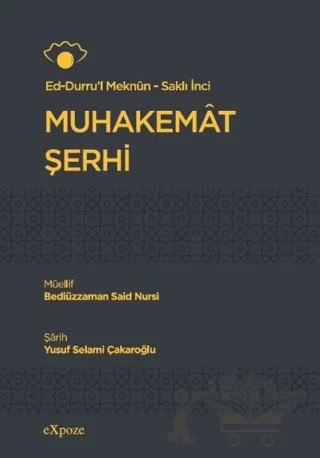 Muhakemat Şerhi – Bediüzzaman Said Nursi, Yusuf Selami Çakaroğlu – Expoze Kitap kitap kapağı