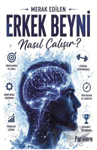 Erkek Beyni Nasıl Çalışır? – Kolektif – Parşömen Yayınları kitap kapağı