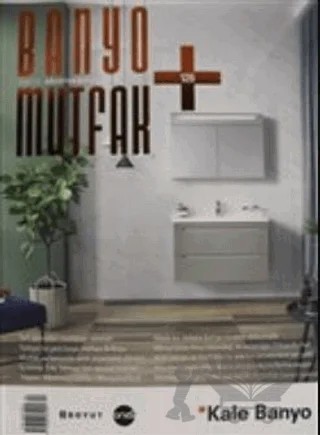 Banyo Mutfak Dergisi Sayı: 126 Ağustos - Eylül 2019 – Boyut Yayın Grubu kitap kapağı