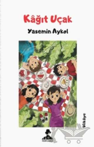 Kağıt Uçak – Yasemin Aykol – İmgenin Çocukları Yayınevi kitap kapağı