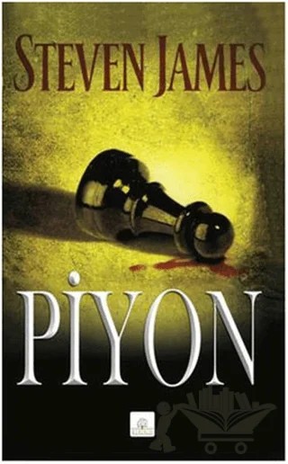 Piyon – Steven James – Kyrhos Yayınları kitap kapağı