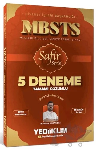 MBSTS Safir Serisi Tamamı Çözümlü 5 Deneme Sınavı – Burhan Karakışla – Yediiklim Yayınları kitap kapağı