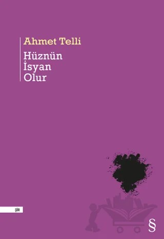 Hüznün İsyan Olur – Ahmet Telli – Everest Yayınları kitap kapağı