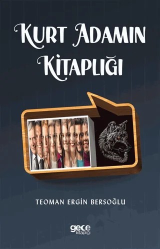 Kurt Adamın Kitaplığı – Teoman Ergİn Bersoğlu – Gece Kitaplığı kitap kapağı