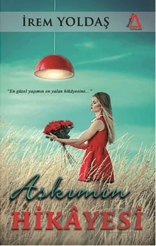 Aşkımın Hikayesi – İrem Yoldaş – Sisyphos Yayınları kitap kapağı