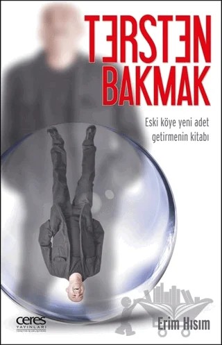 Tersten Bakmak – Erim Hısım – Ceres Yayınları kitap kapağı