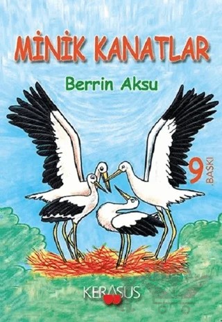 Minik Kanatlar – Berrin Aksu – Kerasus Yayınları kitap kapağı