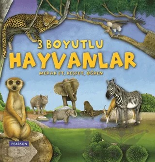 3 Boyutlu Hayvanlar – Kingfisher – Pearson Çocuk Kitapları kitap kapağı