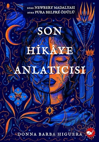 Son Hikaye Anlatıcısı – Donna Barba Higuera – Beyaz Balina Yayınları kitap kapağı