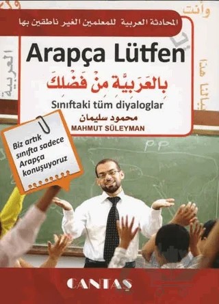 Arapça Lütfen & Sınıftaki Tüm Diyaloglar – Mahmud Süleyman – Cantaş Yayınları kitap kapağı