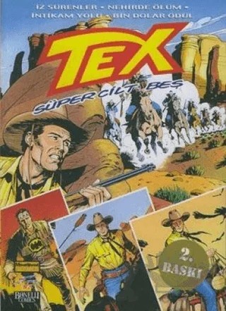 Tex Süper Cilt Sayı: 5 – Giovanni Luigi Bonelli – Oğlak Yayıncılık kitap kapağı
