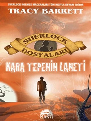 Kara Tepenin Laneti – Tracy Barrett – Martı Çocuk Yayınları kitap kapağı