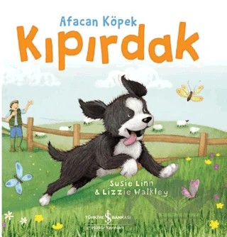 Afacan Köpek Kıpırdak – Susie Linn – İş Bankası Kültür Yayınları kitap kapağı