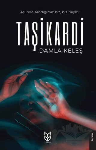Taşikardi – Damla Keleş – Yason Yayıncılık kitap kapağı