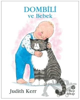 Dombili ve Bebek – Judith Kerr – Hep Kitap kitap kapağı