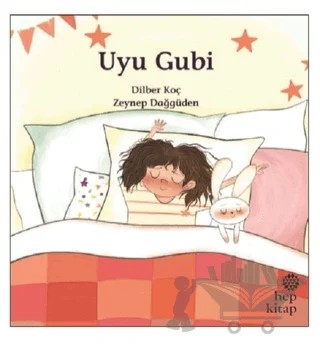 Uyu Gubi – Dilber Koç – Hep Kitap kitap kapağı